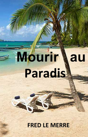 Mourir au Paradis