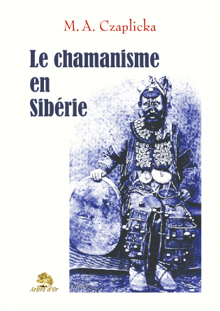 Le chamanisme en Sibérie