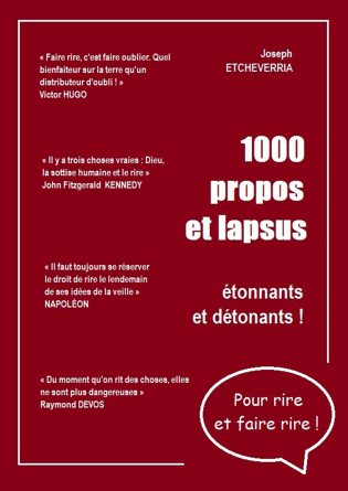 1000 propos et lapsus étonnants...