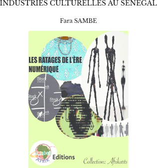 INDUSTRIES CULTURELLES AU SENEGAL