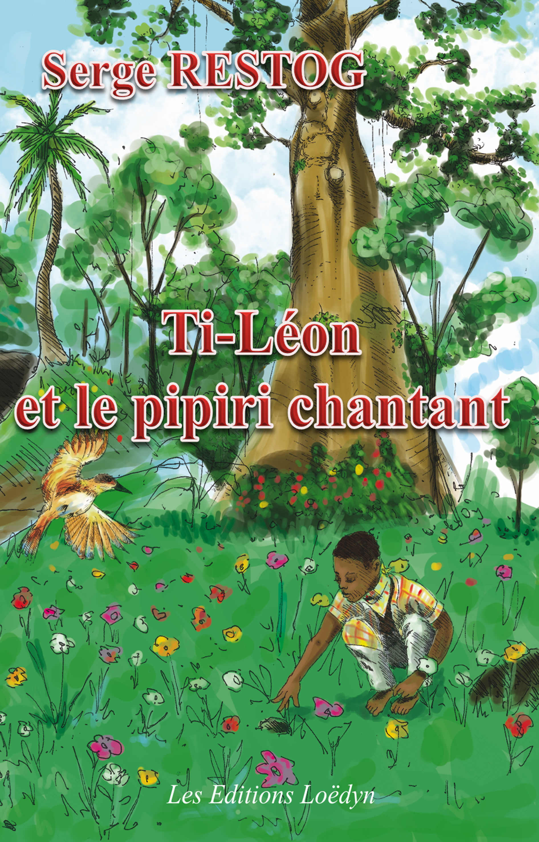 Ti-Léon et le pipiri chantant