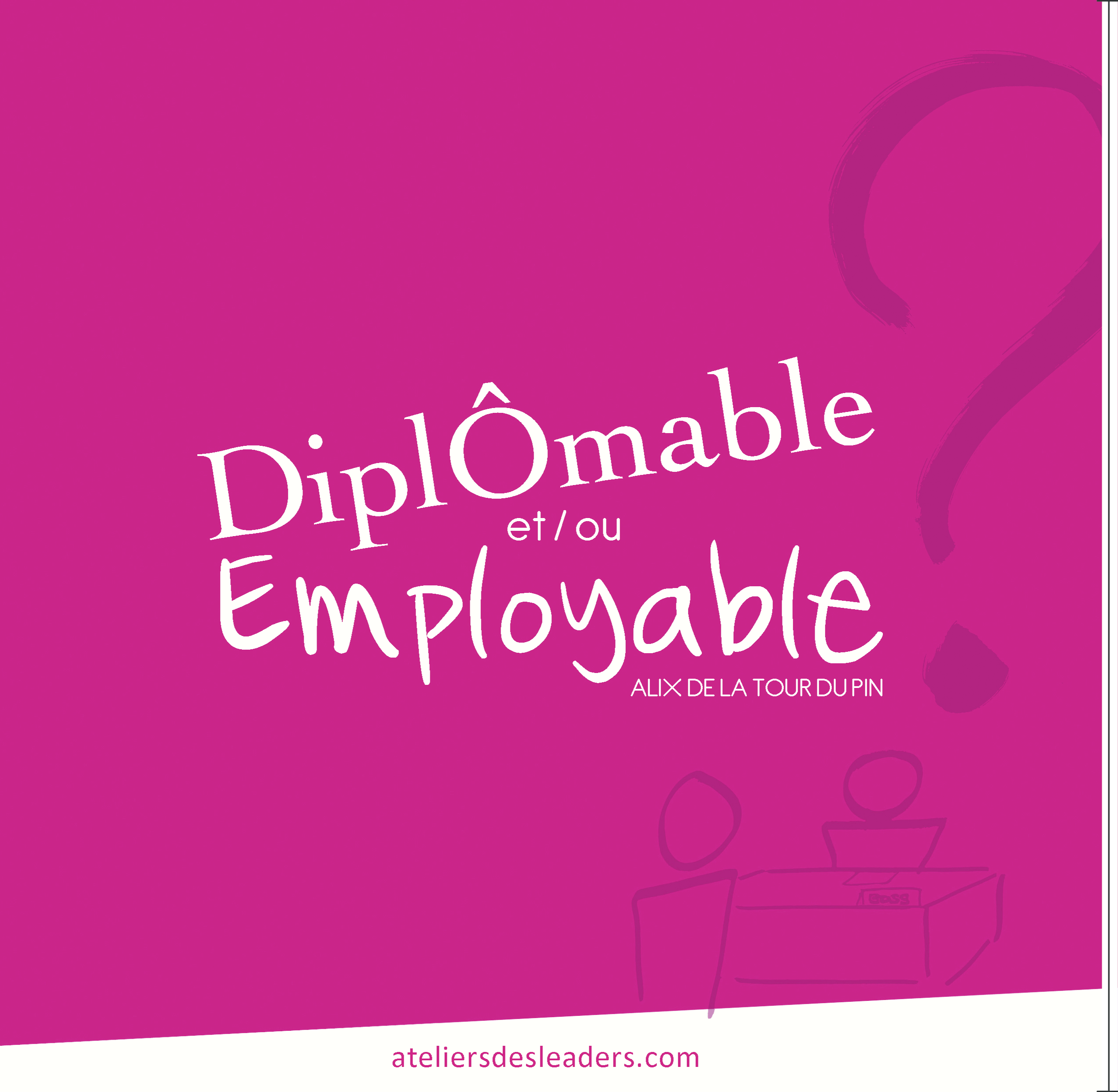 Diplômable et/ou employable ? (21x21)