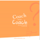 Coach or not coach ? (English) 21x21