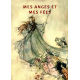 Mes anges et mes fées