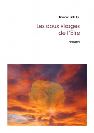 Les doux visages de l'être