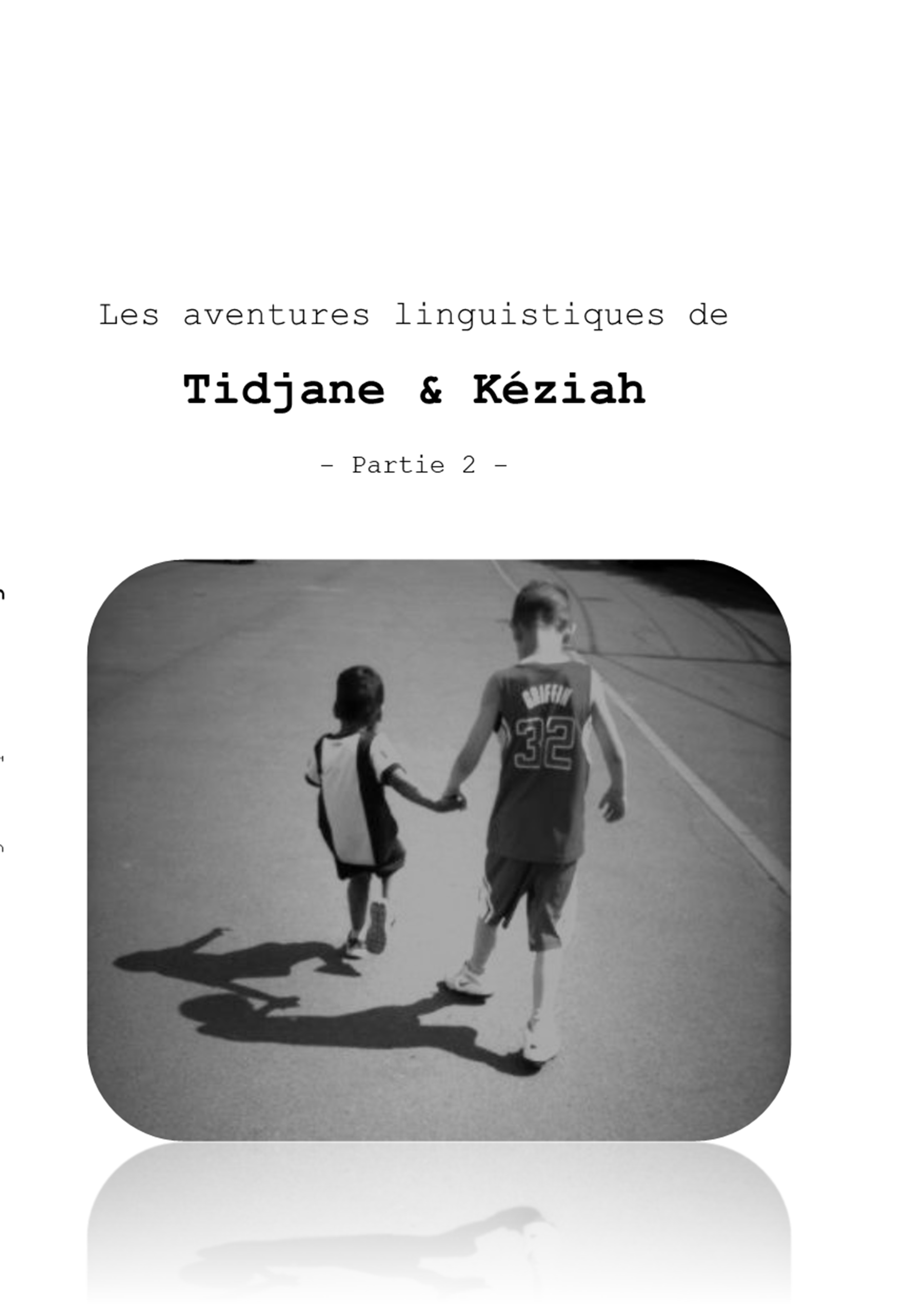 Les aventures linguistiques part II