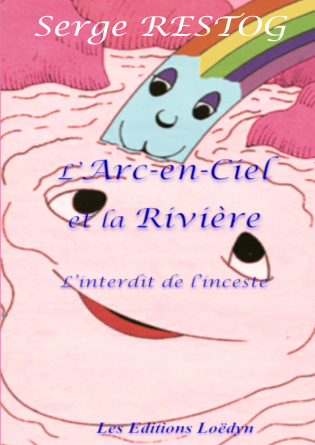 L'Arc-En-Ciel et la Rivière