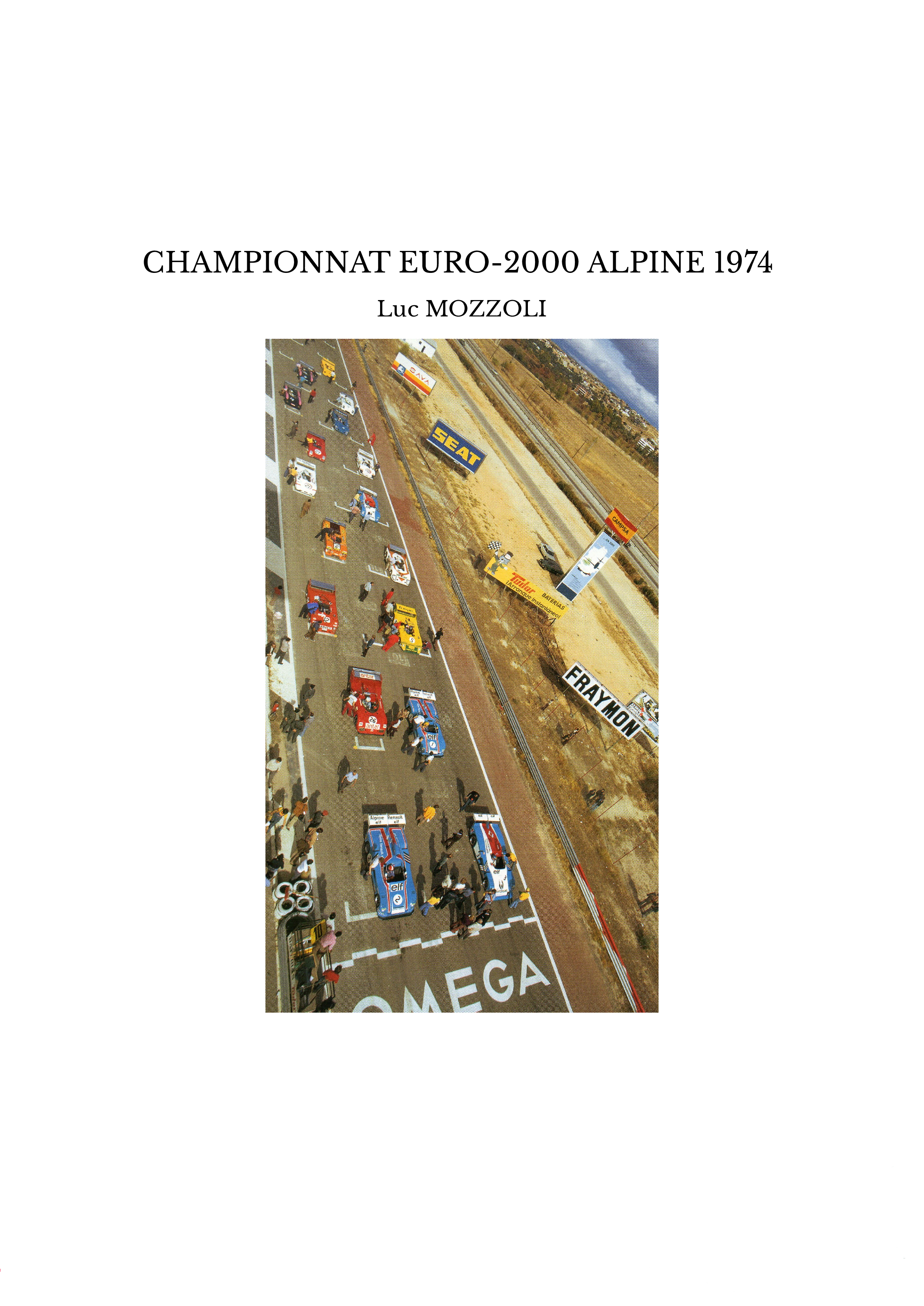 CHAMPIONNAT EURO-2000 ALPINE 1974 