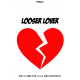 Looser Lover