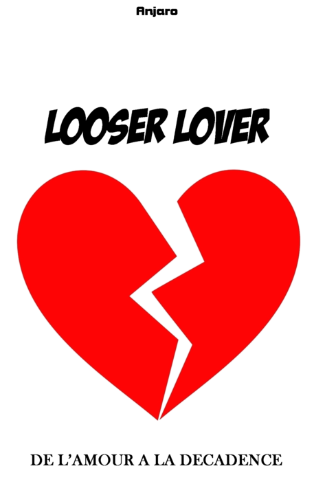 Looser Lover