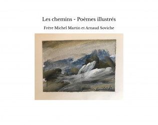 Les chemins - Poèmes illustrés