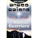 Anges Gaïens 2 - La Voix des Guerriers