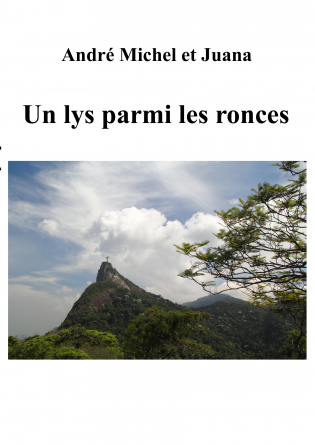 Un lys parmi les ronces