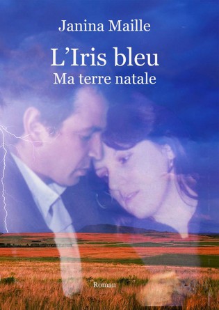 L'Iris bleu, ma terre natale