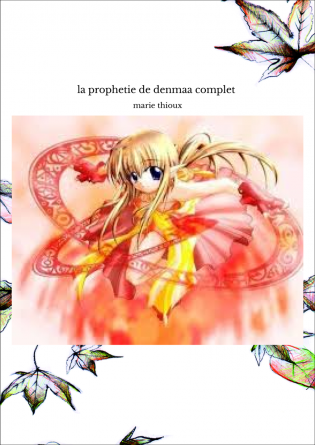 la prophetie de denmaa complet 