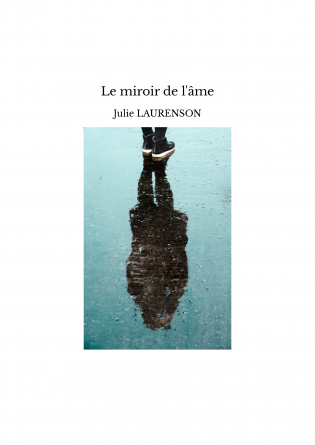 Le miroir de l'âme