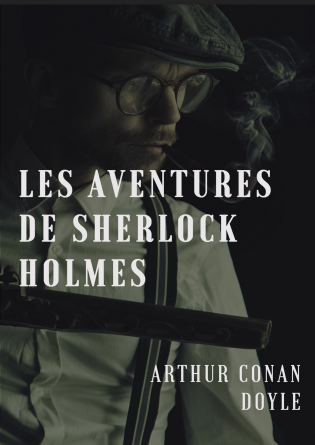 Les aventures de Sherlock Holmes