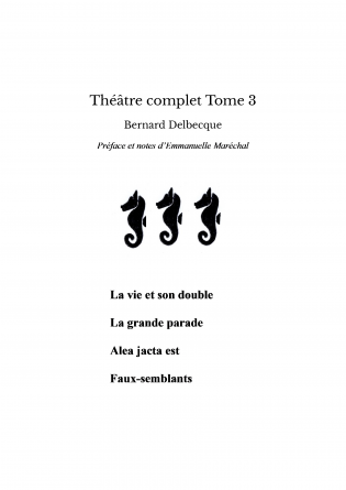 Théâtre complet Tome 3