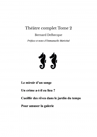 Théâtre complet Tome 2