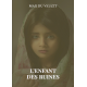 L’enfant des ruines