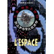 LE GRAND NAPOTAKEU / L'ESPACE