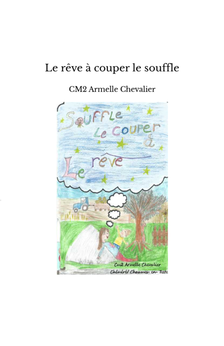 Le rêve à couper le souffle - CM2 Chéméré