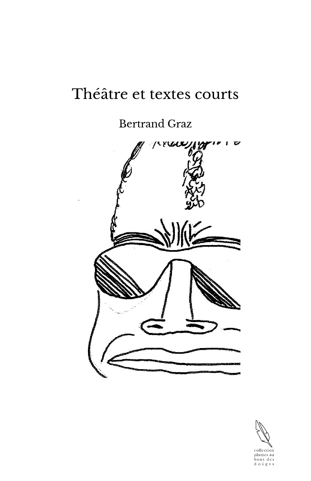 Théâtre et textes courts
