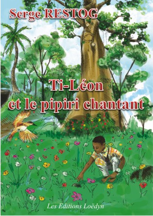 Ti-Léon et le pipiri chantant