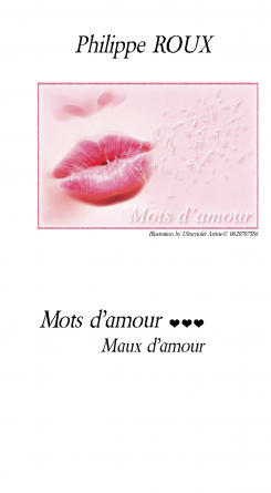 Mots d'amour ... Maux d'amour