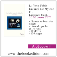 Le livre La Very Fable Enfance De Mylène F...